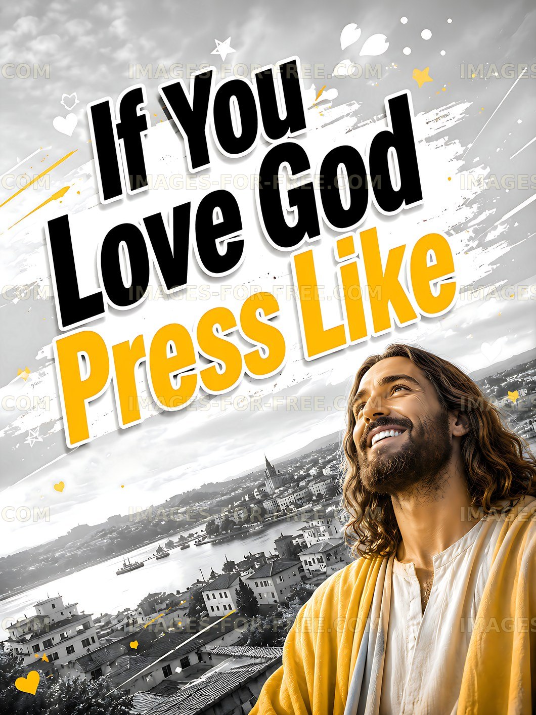 If you love God press like for support